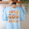 Sped Teacher Gobble Squad Thanksgiving Special Education Women's Sweatshirt Back Print Light Blue Sped Teacher Gobble Squad Thanksgiving Special Education Women's Sweatshirt Back Print Light Blue