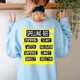 Spelling Bee Pun Halloween Costume For Teachers Women's Sweatshirt Back Print Light Blue