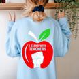 I Stand With Teachers Tshirt Women's Sweatshirt Back Print Light Blue