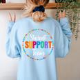 Student Support Team Counselor Social Worker Teacher Crew Women's Sweatshirt Back Print Light Blue