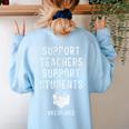 Support Teachers Support Students Red For Ed T-Shirt Women's Sweatshirt Back Print Light Blue