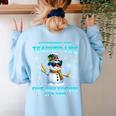 Surviving The Teacher Life Pjs Pajamas Christmas Xmas Teache Women's Sweatshirt Back Print Light Blue