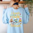 I Teach The Cutest Owls On The Branch Teacher Fall Autumn Women's Sweatshirt Back Print Light Blue I Teach The Cutest Owls On The Branch Teacher Fall Autumn Women's Sweatshirt Back Print Light Blue
