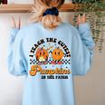 I Teach The Cutest Pumpkins In The Patch Halloween Teacher For Men Women Kids Women's Sweatshirt Back Print Light Blue I Teach The Cutest Pumpkins In The Patch Halloween Teacher For Men Women Kids Women's Sweatshirt Back Print Light Blue