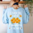 I Teach The Cutest Pumpkins In The Patch Halloween Teacher Women's Sweatshirt Back Print Light Blue