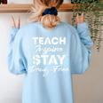 Teach Inspire Stay Drug-Free Red Ribbon Week Teacher Kids Women's Sweatshirt Back Print Light Blue Teach Inspire Stay Drug-Free Red Ribbon Week Teacher Kids Women's Sweatshirt Back Print Light Blue