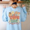 Teach Love Inspire Retro Groovy Daisy Back To School Teacher For Men Women Kids Women's Sweatshirt Back Print Light Blue Teach Love Inspire Retro Groovy Daisy Back To School Teacher For Men Women Kids Women's Sweatshirt Back Print Light Blue