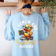 I Teach The Sweetest Duckies Teacher Rubber Duck Teaching Women's Sweatshirt Back Print Light Blue I Teach The Sweetest Duckies Teacher Rubber Duck Teaching Women's Sweatshirt Back Print Light Blue