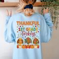 Teach Thanksgiving Teacher Thankful For My 1st Grade Turkeys Women's Sweatshirt Back Print Light Blue Teach Thanksgiving Teacher Thankful For My 1st Grade Turkeys Women's Sweatshirt Back Print Light Blue