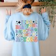 Teach Tiny Actors Theater Drama Teacher Drama Teaching Women's Sweatshirt Back Print Light Blue Teach Tiny Actors Theater Drama Teacher Drama Teaching Women's Sweatshirt Back Print Light Blue