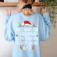 Teacher 67 Christmas Six Seven 6-7 For Men Women Humor Women's Sweatshirt Back Print Light Blue Teacher 67 Christmas Six Seven 6-7 For Men Women Humor Women's Sweatshirt Back Print Light Blue
