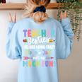 Teacher Besties Matching Teacher Besties Women's Sweatshirt Back Print Light Blue Teacher Besties Matching Teacher Besties Women's Sweatshirt Back Print Light Blue