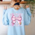 Teacher Bow Pencil Flowers Teacher Back To School Women's Sweatshirt Back Print Light Blue Teacher Bow Pencil Flowers Teacher Back To School Women's Sweatshirt Back Print Light Blue