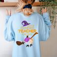 This Is My Teacher Costume Halloween Family Matching Group Women's Sweatshirt Back Print Light Blue
