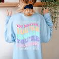 Teacher Dear Students Behind Me 1st Day Of School On Back Women's Sweatshirt Back Print Light Blue Teacher Dear Students Behind Me 1st Day Of School On Back Women's Sweatshirt Back Print Light Blue