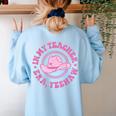 In My Teacher Era Yeehaw Pink Teacher Western Cowgirl Women's Sweatshirt Back Print Light Blue
