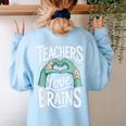 Teacher Halloween Shirt Women Men Teachers Love Brains Women's Sweatshirt Back Print Light Blue