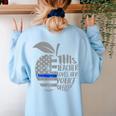 This Teacher Loves Her Police Officer Wife Saying Women's Sweatshirt Back Print Light Blue This Teacher Loves Her Police Officer Wife Saying Women's Sweatshirt Back Print Light Blue
