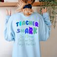 Teacher Shark Don't Stress Do Your Best Forget The Rest Women's Sweatshirt Back Print Light Blue Teacher Shark Don't Stress Do Your Best Forget The Rest Women's Sweatshirt Back Print Light Blue