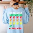 My Teacher Survived 67 Days Of Me School Kids Costume Women's Sweatshirt Back Print Light Blue My Teacher Survived 67 Days Of Me School Kids Costume Women's Sweatshirt Back Print Light Blue