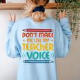 Teacher Voice Teacherlife Primary School Teacher Women's Sweatshirt Back Print Light Blue Teacher Voice Teacherlife Primary School Teacher Women's Sweatshirt Back Print Light Blue