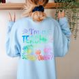 Im A Teacher Whats Your Superpower Teaching Professional Women's Sweatshirt Back Print Light Blue Im A Teacher Whats Your Superpower Teaching Professional Women's Sweatshirt Back Print Light Blue