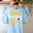 Teacher Of The Year Men Women Teachers Women's Sweatshirt Back Print Light Blue