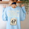 Teachers 67 Meme Women's Sweatshirt Back Print Light Blue Teachers 67 Meme Women's Sweatshirt Back Print Light Blue
