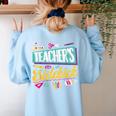 Teacher's Sidekick Teacher Assisting Teaching Assistant Women's Sweatshirt Back Print Light Blue Teacher's Sidekick Teacher Assisting Teaching Assistant Women's Sweatshirt Back Print Light Blue