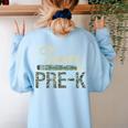 Team Pre-K Camo Pre-K Teacher Camouflage Women's Sweatshirt Back Print Light Blue Team Pre-K Camo Pre-K Teacher Camouflage Women's Sweatshirt Back Print Light Blue