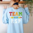 Team RSP RSP Teacher Kindergarten Teacher Women's Sweatshirt Back Print Light Blue