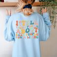 I Tell Young People About Dead People Groovy History Teacher Women's Sweatshirt Back Print Light Blue I Tell Young People About Dead People Groovy History Teacher Women's Sweatshirt Back Print Light Blue