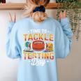 Test Day State Football Tackle Testing Day Sports Teacher Women's Sweatshirt Back Print Light Blue