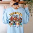 Thankful For My Preschool Turkeys Thanksgiving Teacher Fall Women's Sweatshirt Back Print Light Blue
