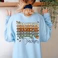 Thankful Teacher Thanksgiving Fall Pumpkin Turkey Women's Sweatshirt Back Print Light Blue Thankful Teacher Thanksgiving Fall Pumpkin Turkey Women's Sweatshirt Back Print Light Blue