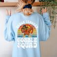 Thanksgiving Dance Teacher Gobble Squad Turkey Women's Sweatshirt Back Print Light Blue