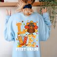 Thanksgiving Love First Grade Teacher Turkey Autumn Fall For Men Women Girls Kids Women's Sweatshirt Back Print Light Blue Thanksgiving Love First Grade Teacher Turkey Autumn Fall For Men Women Girls Kids Women's Sweatshirt Back Print Light Blue