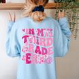 In My Third Grade Era Teachers Women Back To School Girls Women's Sweatshirt Back Print Light Blue