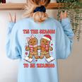 Tis The Season Reading Christmas Shirt Book Lovers Teacher Women's Sweatshirt Back Print Light Blue