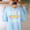 Title 1 Reading Teacher Shirt Women's Sweatshirt Back Print Light Blue Title 1 Reading Teacher Shirt Women's Sweatshirt Back Print Light Blue