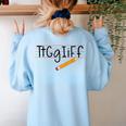 Tt Gg Ii Ff Tgif Teachers Students Tee Women's Sweatshirt Back Print Light Blue Tt Gg Ii Ff Tgif Teachers Students Tee Women's Sweatshirt Back Print Light Blue