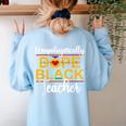 Unapologetic Dope Teacher African American Melanin Women's Sweatshirt Back Print Light Blue Unapologetic Dope Teacher African American Melanin Women's Sweatshirt Back Print Light Blue