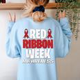 We Wear Red For Red Ribbon Week Awareness Mothers Teachers Women's Sweatshirt Back Print Light Blue We Wear Red For Red Ribbon Week Awareness Mothers Teachers Women's Sweatshirt Back Print Light Blue