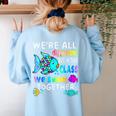 We'Re All Different But We Swim Together Elementary Teacher Women's Sweatshirt Back Print Light Blue We'Re All Different But We Swim Together Elementary Teacher Women's Sweatshirt Back Print Light Blue