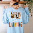 Wild About Learning Teacher Back To School Teaching Women's Sweatshirt Back Print Light Blue Wild About Learning Teacher Back To School Teaching Women's Sweatshirt Back Print Light Blue