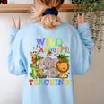 Wild About Teaching Safari Jungle School Teacher Women's Sweatshirt Back Print Light Blue Wild About Teaching Safari Jungle School Teacher Women's Sweatshirt Back Print Light Blue