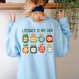 Women Literacy Is My Jam Literacy Teacher Reading Teacher Women's Sweatshirt Back Print Light Blue Women Literacy Is My Jam Literacy Teacher Reading Teacher Women's Sweatshirt Back Print Light Blue