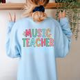 Women Music Teacher First Day Of School Elementary School Women's Sweatshirt Back Print Light Blue