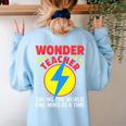 Wonder Teacher Costume Shirt Teacher Halloween Costume Men Women Women's Sweatshirt Back Print Light Blue Wonder Teacher Costume Shirt Teacher Halloween Costume Men Women Women's Sweatshirt Back Print Light Blue