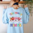 The World Needs All Kinds Of Minds Special Education Teacher Women's Sweatshirt Back Print Light Blue